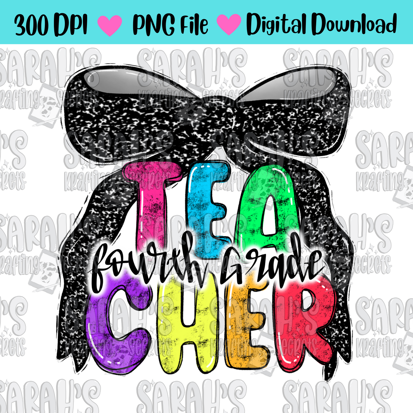 Coquette Bow 4th grade teacher in bright colors and hand written lettering sublimation png file