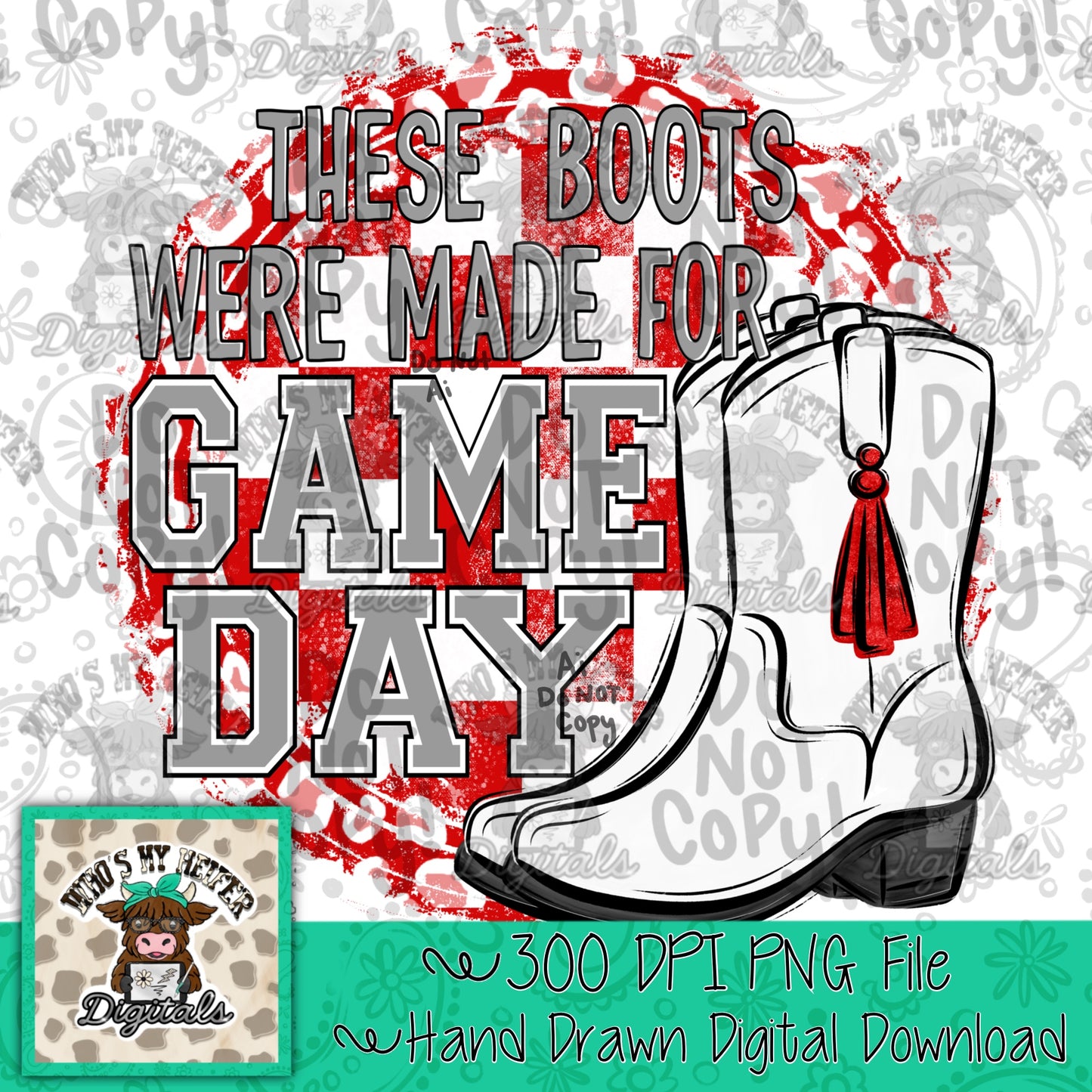 Red and White Drill Team PNG Hand Drawn Drill Team Boots Sublimation PNG Girl Game Day Shirt Design These Boots Were Made for Game Day