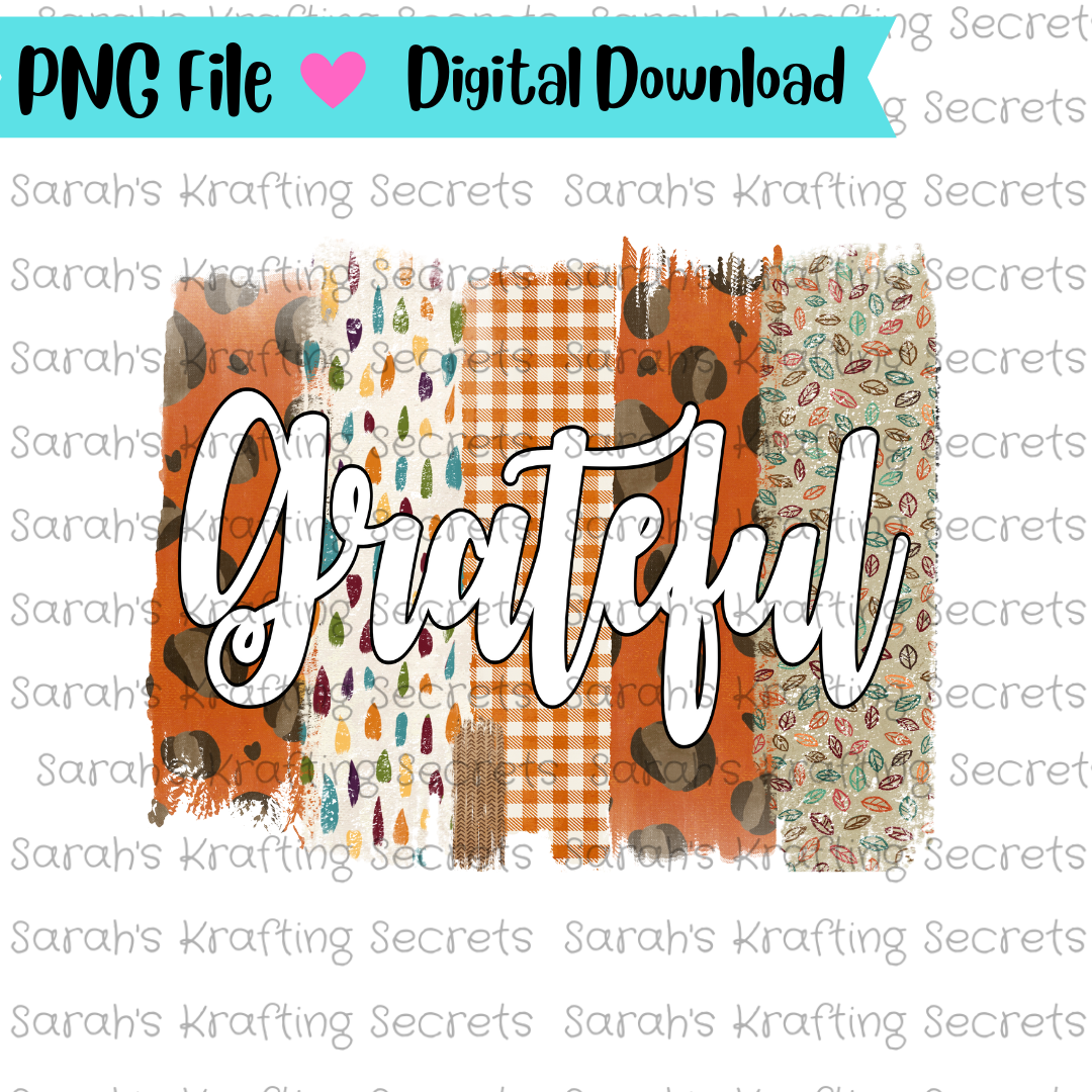 Grateful Brush strokes Sublimation