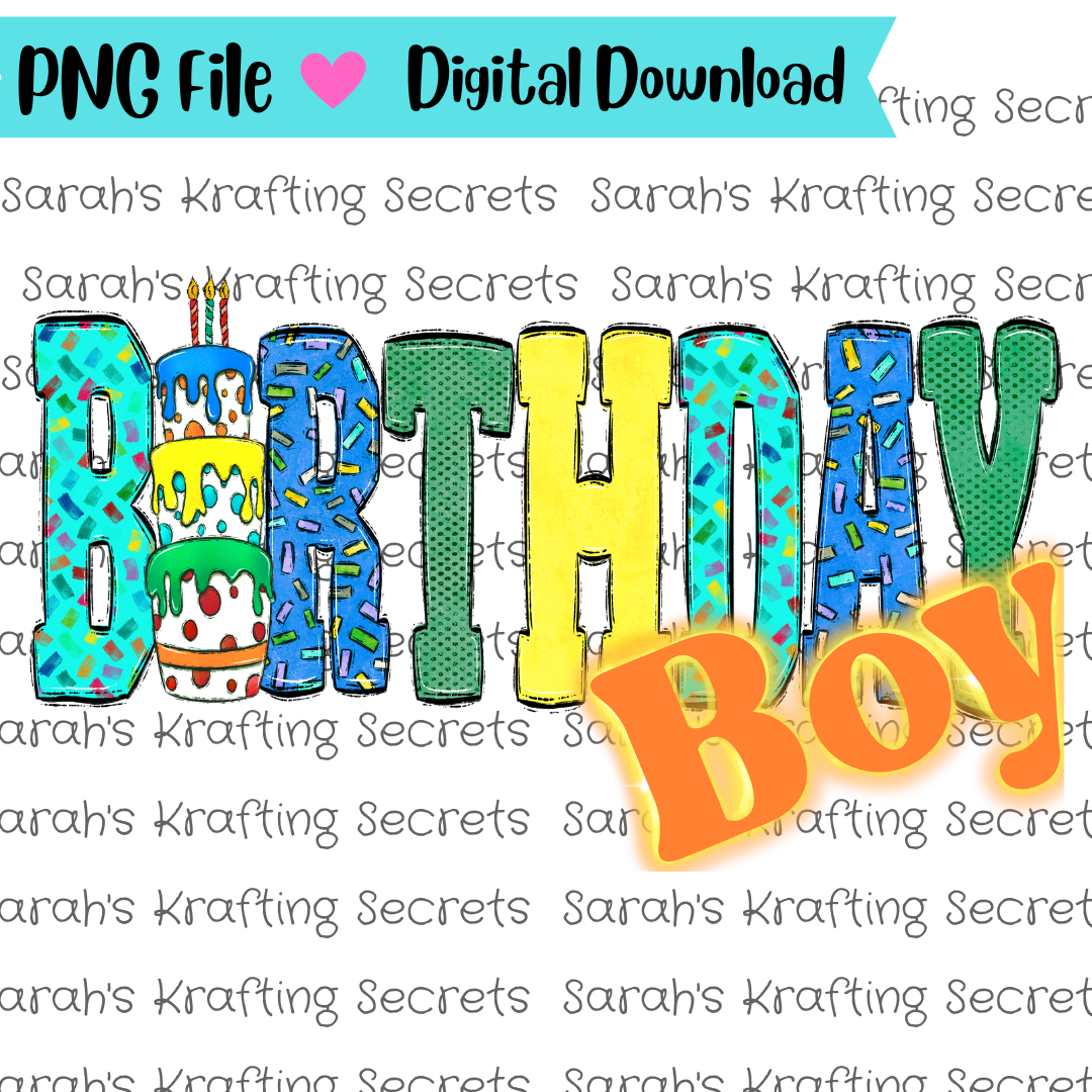 Birthday Boy Sublimation Graphic Design