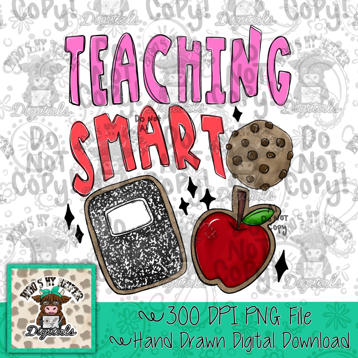 Teaching Smart Cookies PNG Hand Drawn Smart Cookie Sublimation File Trendy Teacher Shirt Design with Apple Notebook Digital Download Women