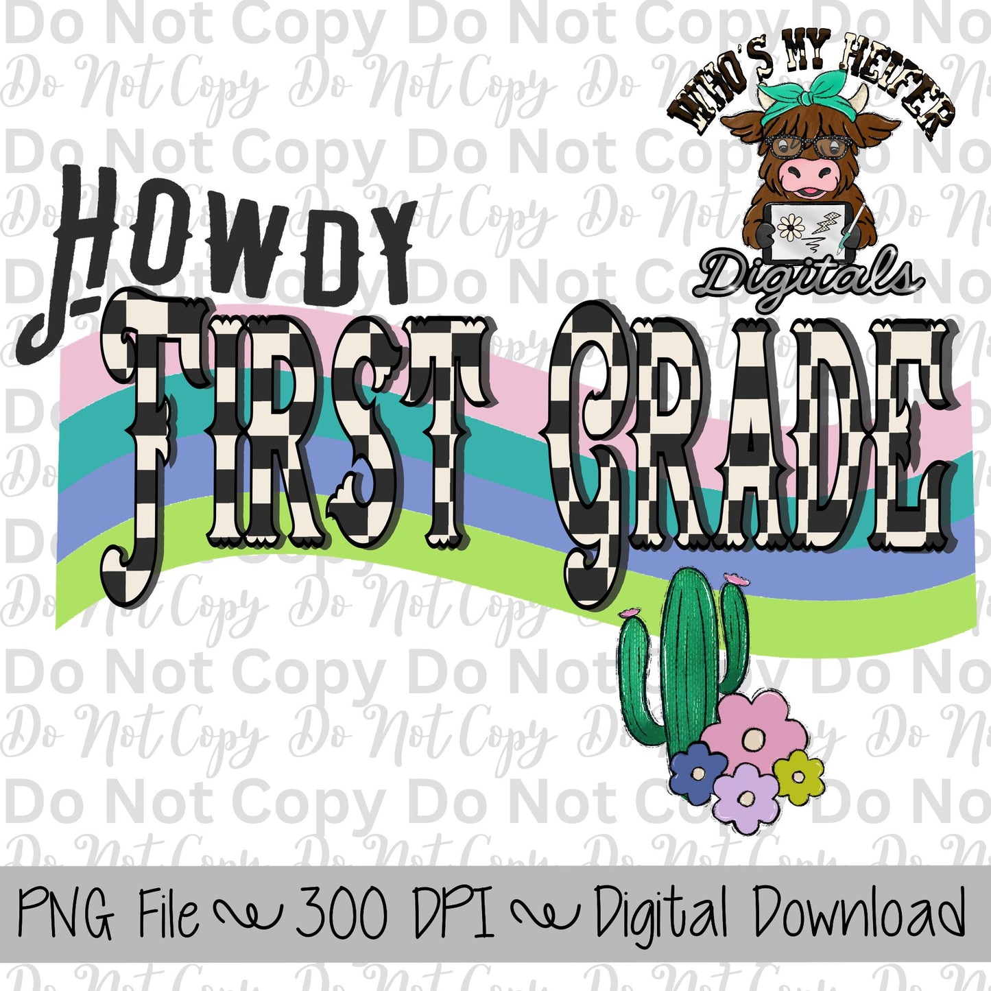 Howdy First Grade PNG Hand Drawn First Grade Sublimation Design Western Back to School PNG Western Retro First day of School Shirt Designs