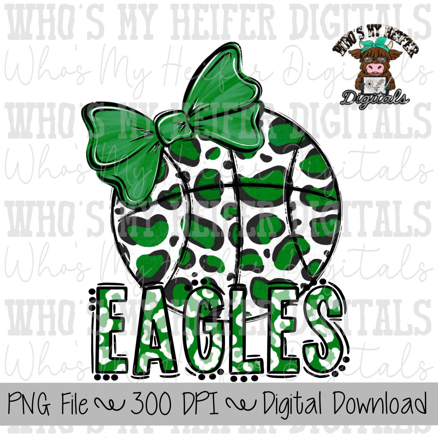 Green & White Eagles PNG Hand Drawn Basketball with Bow Sublimation PNG Game Day Shirt Design School Spirit PNG Leopard Eagle Doodle Art