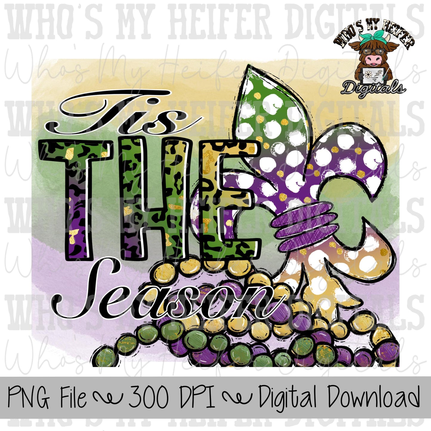 Tis The Season Mardi Gras