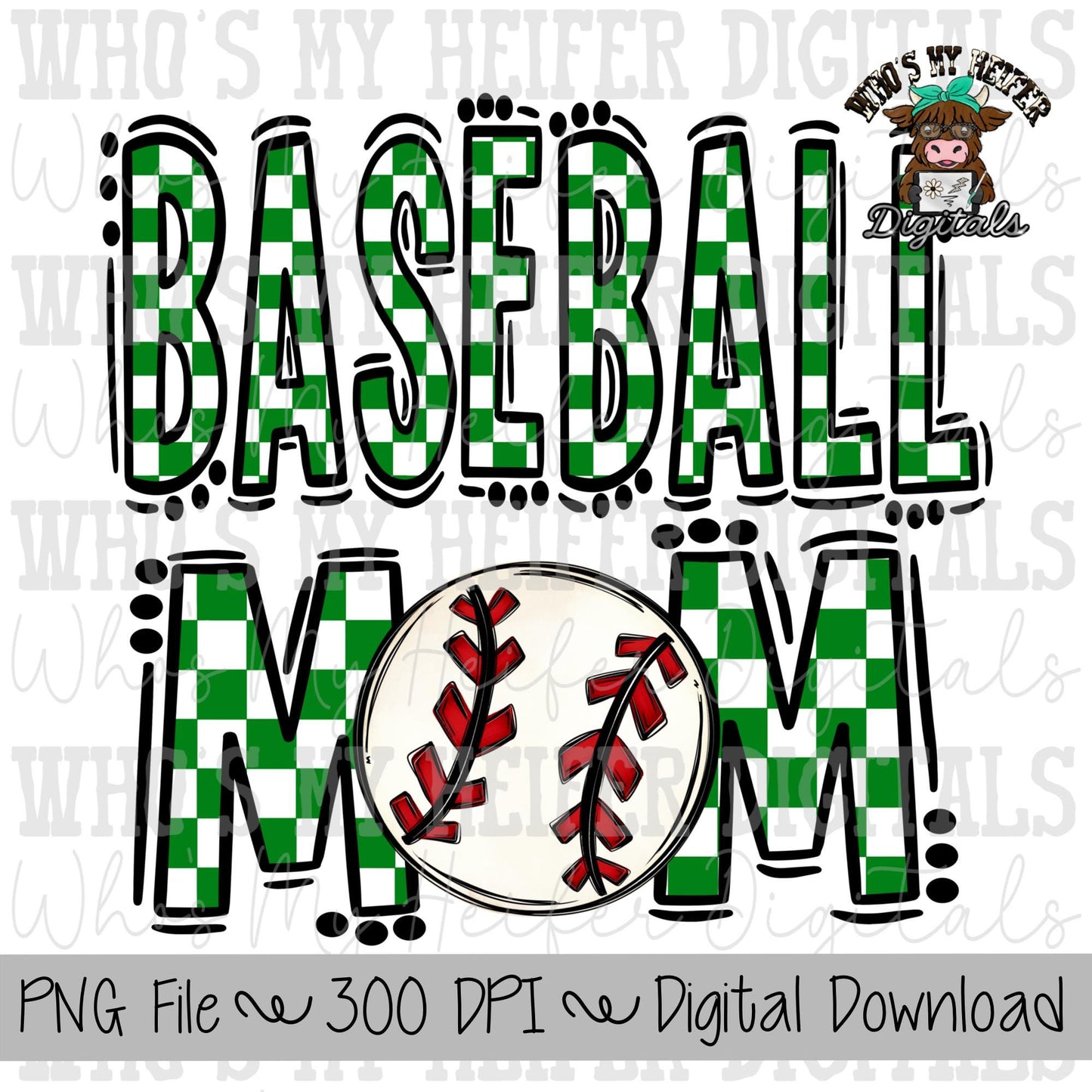 Green and White Baseball Mom PNG Hand Drawn Baseball Mom Sublimation Design Game Day Shirt Design Checkered T- Ball Mama Digital Download