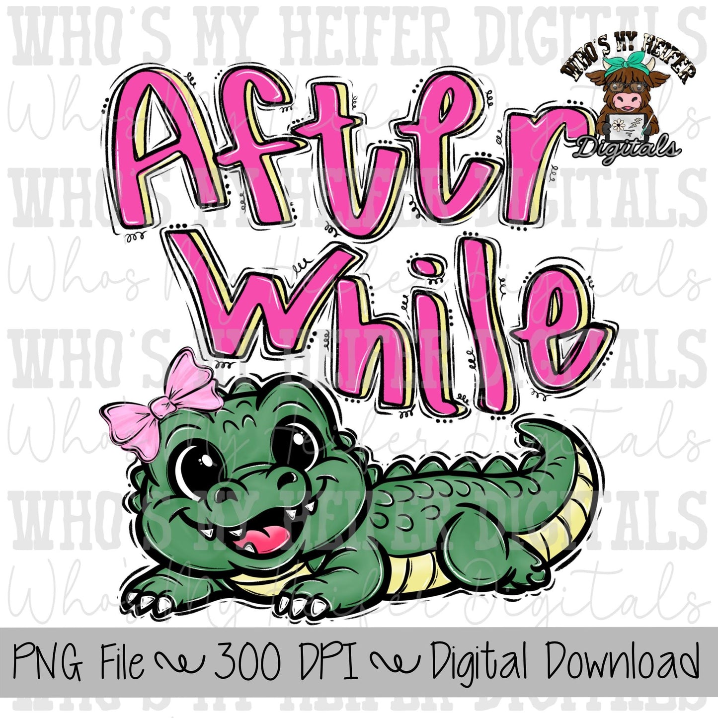 After While Crocodile PNG Hand Drawn Trendy Girly Doodle Kid Shirt Design Pink Preppy Everyday Digital Design Summer Coastal Watercolor Bow