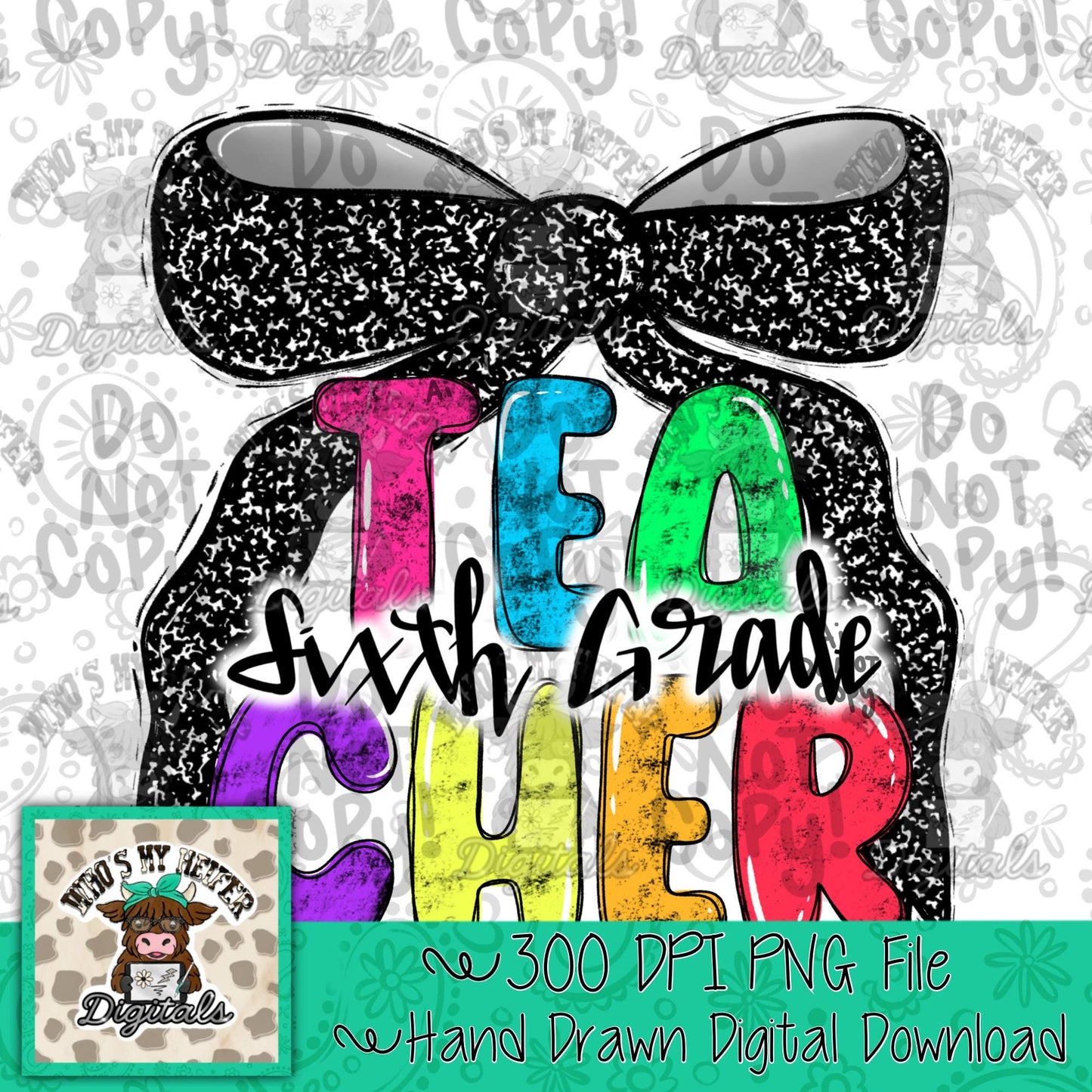 Sixth Grade Teacher with Bow PNG Preppy Notebook Coquette Occupation Sublimation File Elementary Teach Digital Download Neon Bright Colors