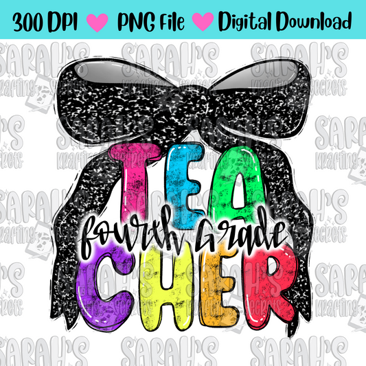 Coquette Bow 4th grade teacher in bright colors and hand written lettering sublimation png file