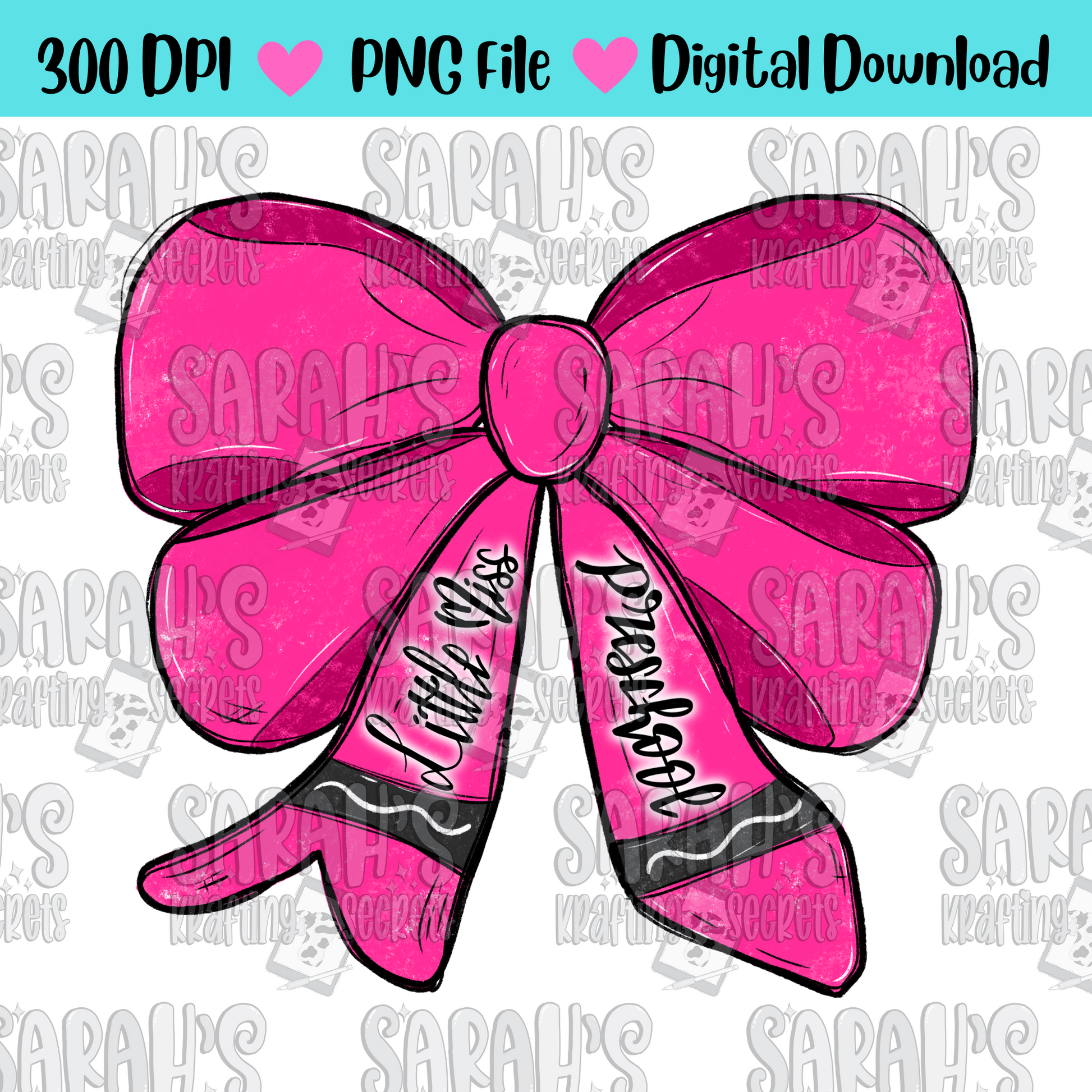 Crayon Bow Sublimation PNG / Hand Drawn Digital Download Little Miss Preschool / School Girl Printable Art / Back to School Sublimation File