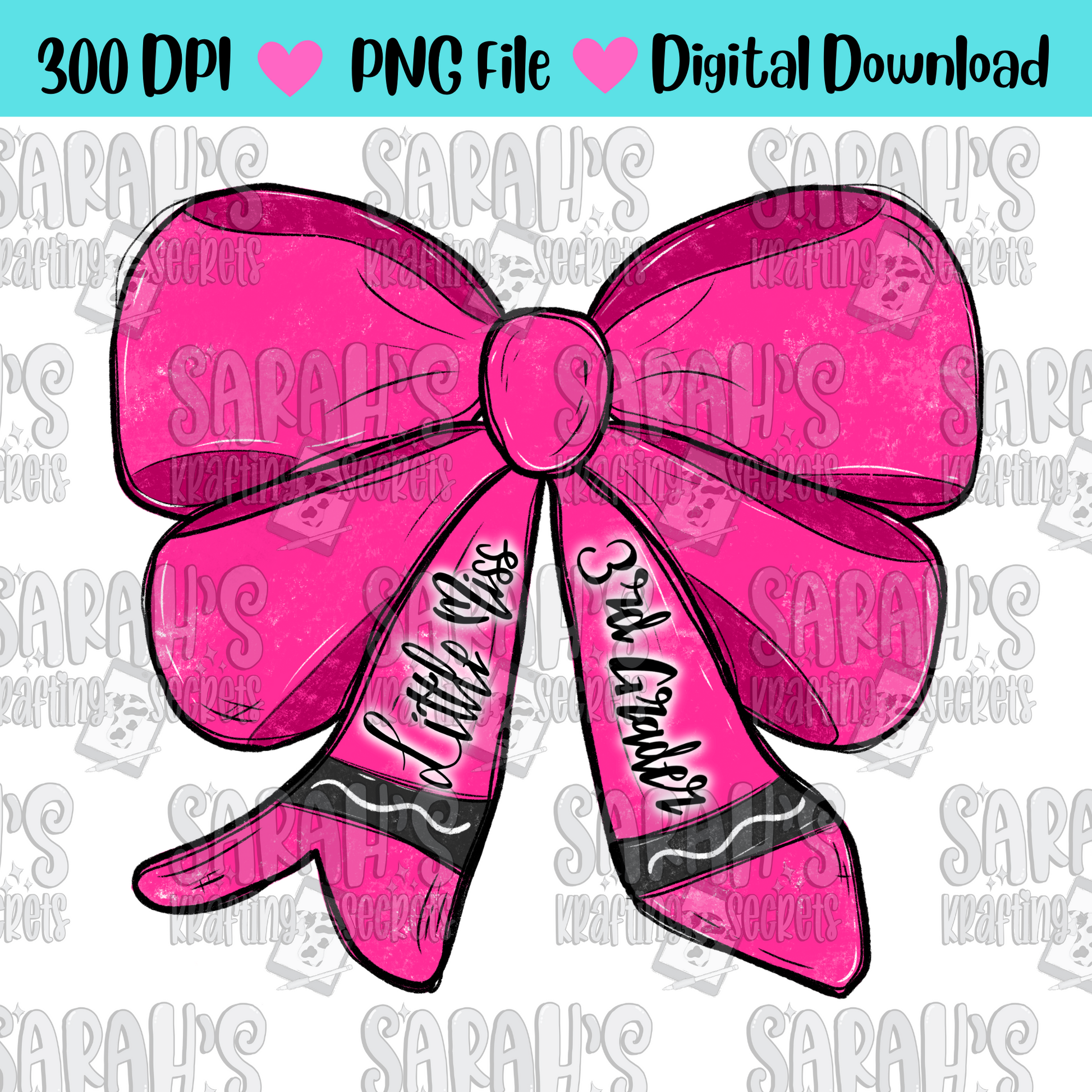 Crayon Bow Sublimation PNG / Hand Drawn Digital Download Little Miss 3rd Grade School Girl Printable Art / Back to School Sublimation File