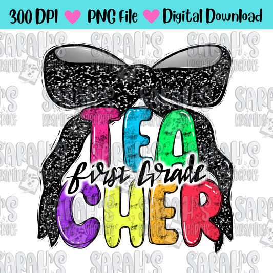 Coquette Bow 1st grade teacher in bright colors and hand written lettering sublimation png file
