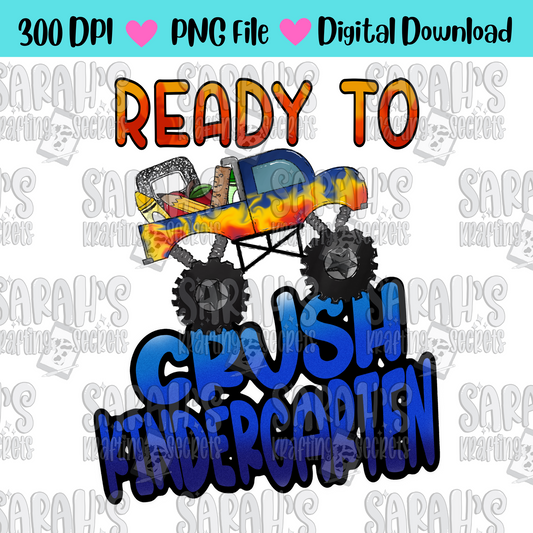 Ready to Crush Kindergarten Sublimation Design / Boy School PNG / Digital Download / School Boy DTG / PNG File / Hand Drawn / Printable Art