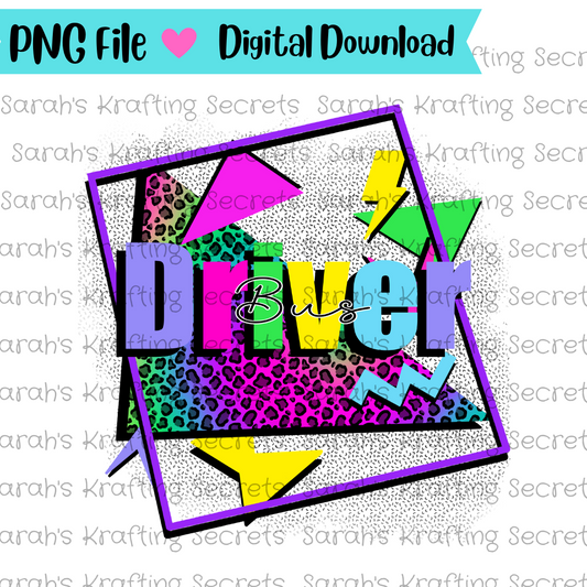 90's Theme Bus Driver Sublimation Design