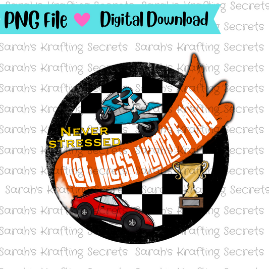 Hot Mess Mama's Boy Sublimation Png