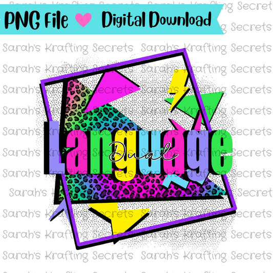 90's Dual Language Sublimation design