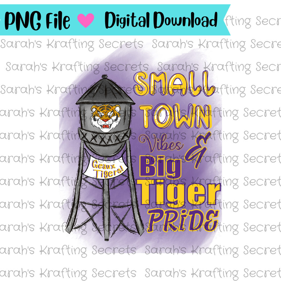 Small Vibes & Tiger Pride Sublimation