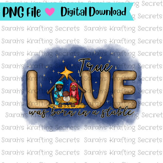True Love was born in a stable png