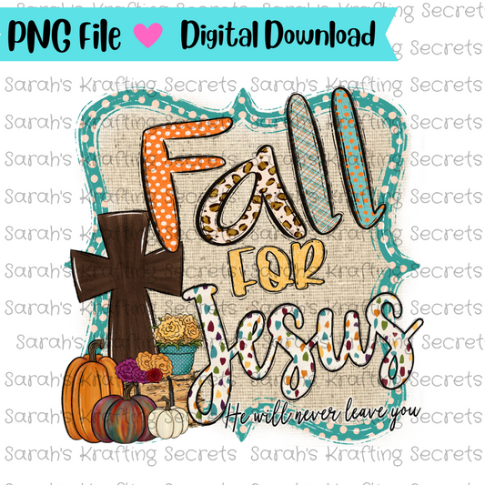 Fall for Jesus Sublimation 