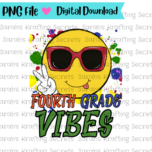 Fourth Grade Vibes Sublimation Design