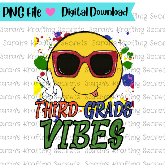 Third Grade VIbes Sublimation Design