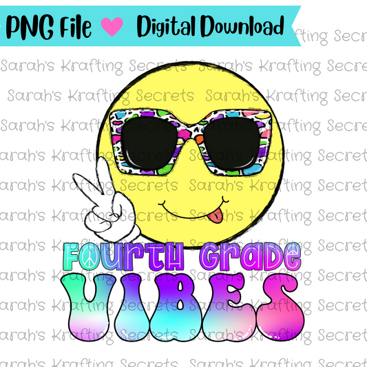 Fourth Grade Vibes Sublimation Design