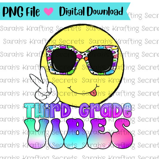Third Grade Vibes Sublimation Design