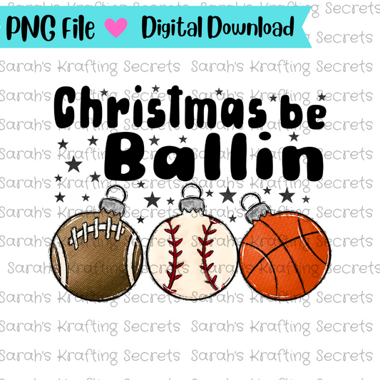 Christmas be Ballin png