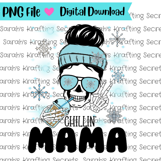 Chillin Mama Sublimation Graphic Design