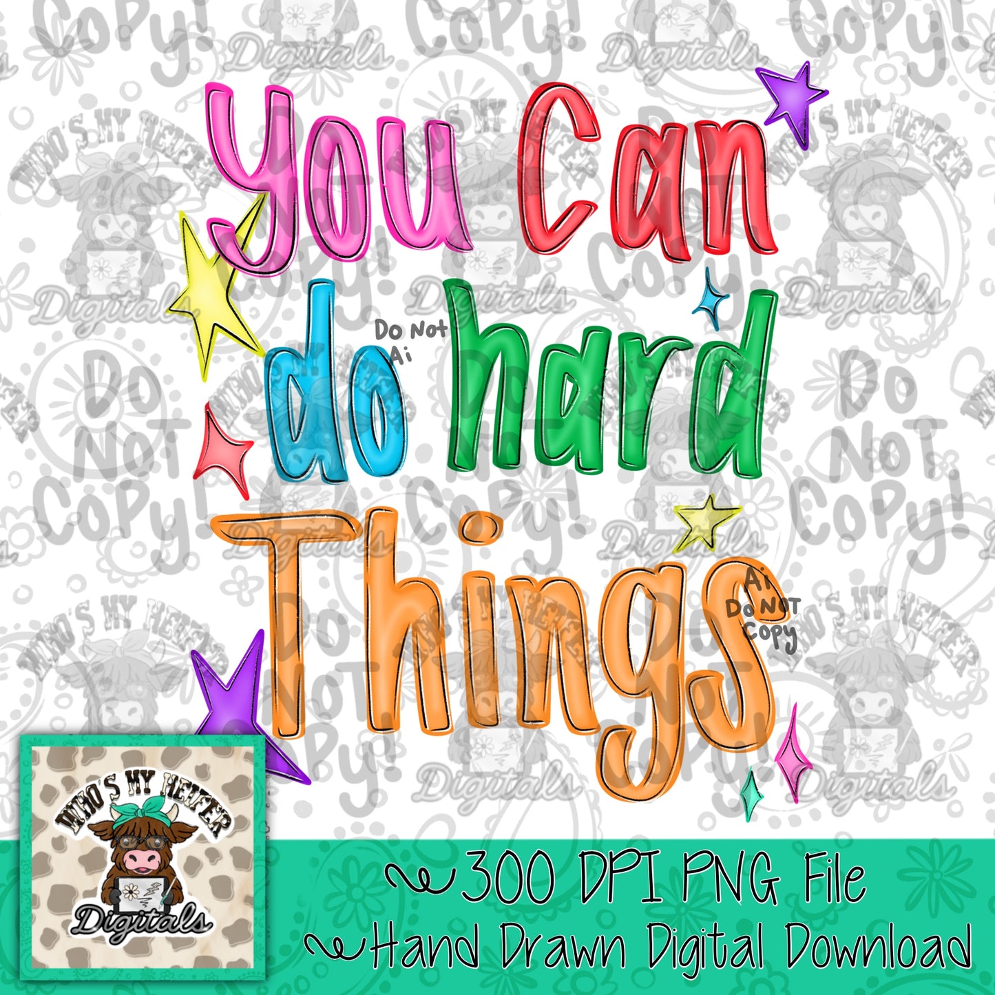 You Can Do Hard Things PNG Hand Drawn Positive Quote Sublimation File Trendy Back to School Teach Kid Digital Doodle Preppy Test Day Shirt