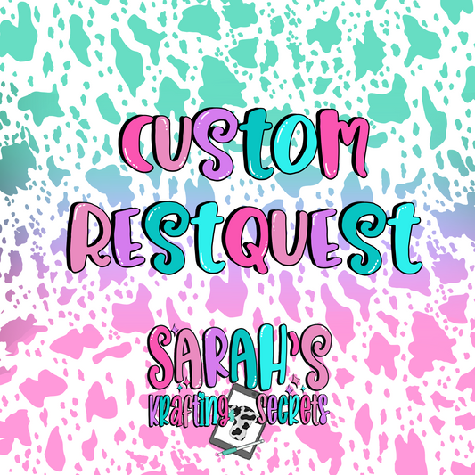 Custom Design Request for Brittany Ledlow