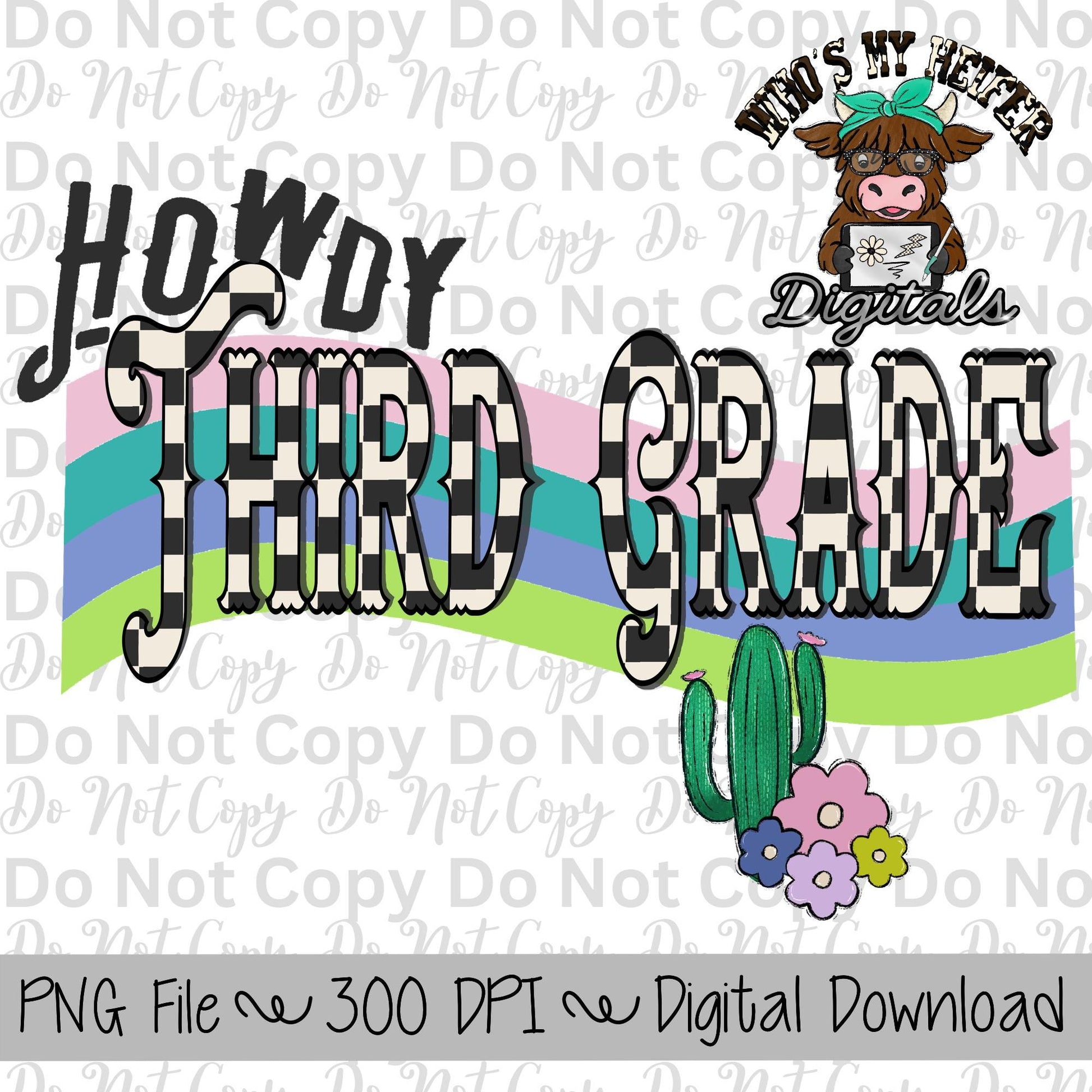 Howdy Third Grade PNG Hand Drawn Third Grade Sublimation Design Western Back to School PNG Western Retro First day of School Shirt Designs