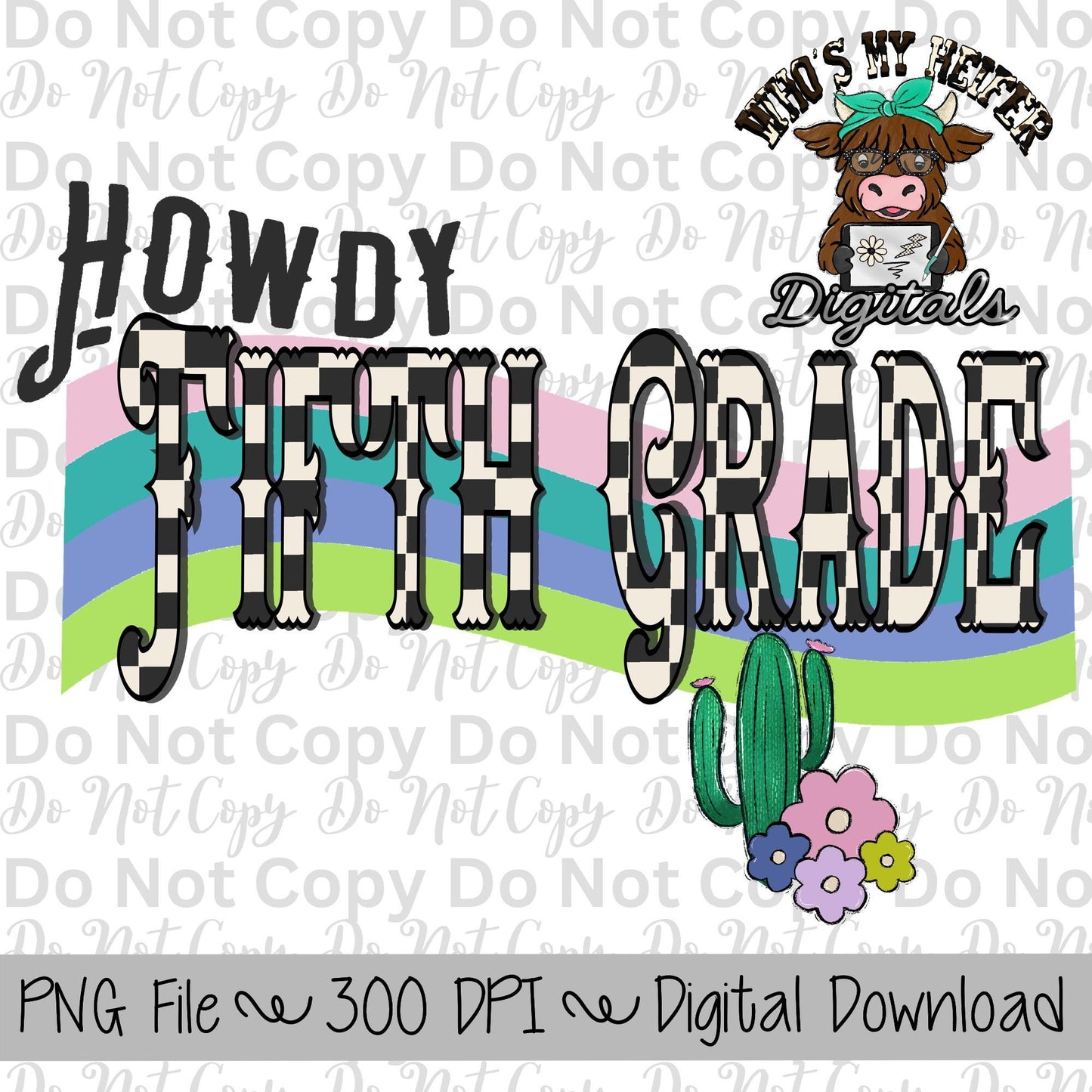 Howdy Fifth Grade PNG Hand Drawn Fifth Grade Sublimation Design Western Back to School PNG Western Retro First day of School Shirt Designs