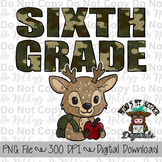Camouflage Sixth Grade PNG Hand Drawn Sixth Grade Sublimation Design Back to School Hunting PNG First day of School Shirt Designs Boy Deer