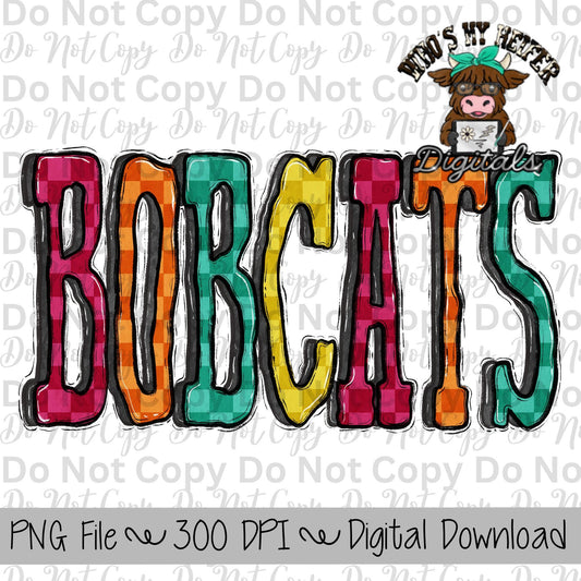 Bobcats PNG Hand Drawn Bobcats Sublimation Design Sports Teams Spirit Shirt Designs School Spirit PNG File Checkerboard Hand Lettering Art