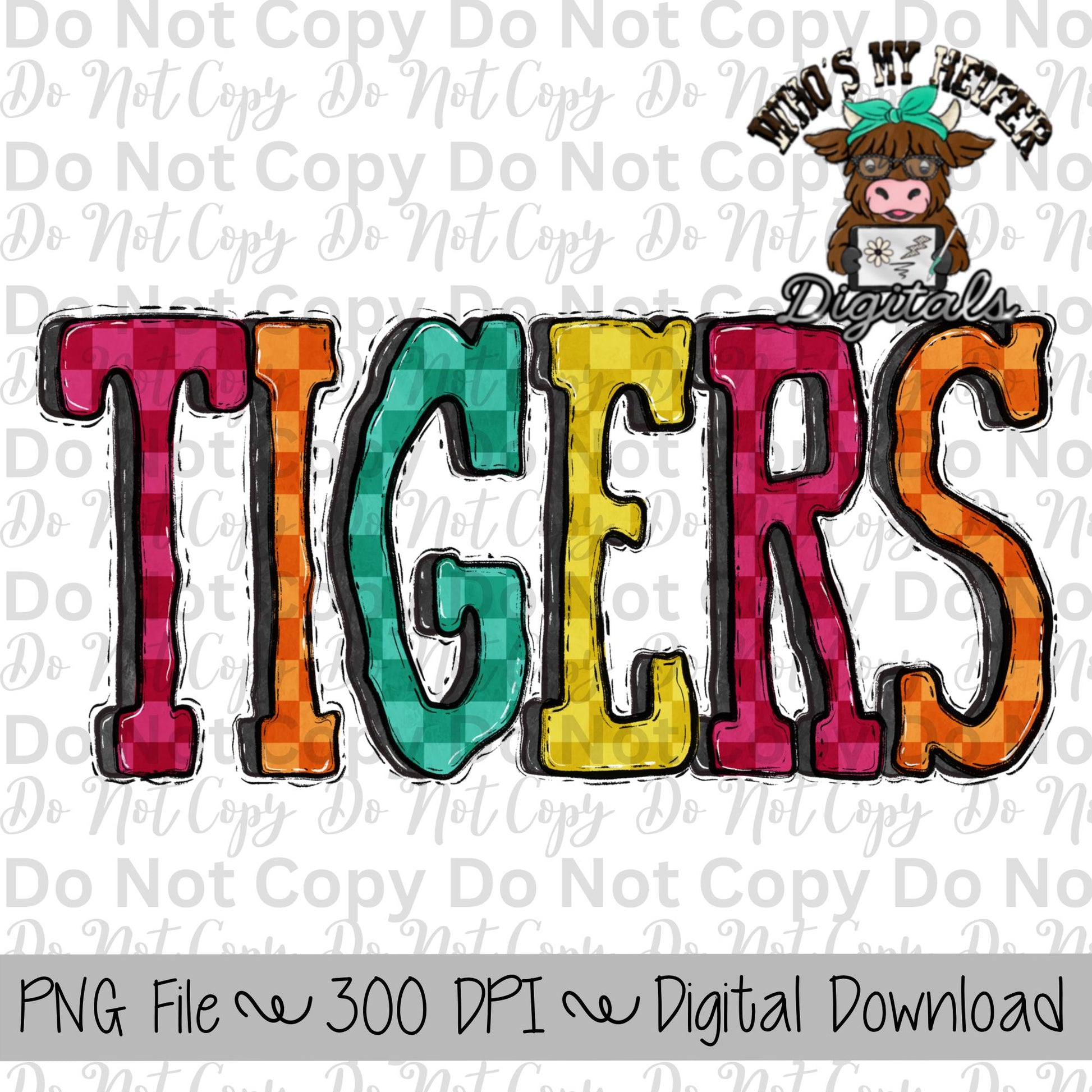 Tigers PNG Hand Drawn Tigers Sublimation Design Sports Team Spirit Shirt Designs School Spirit PNG File Checkerboard Retro Mascot Name PNG