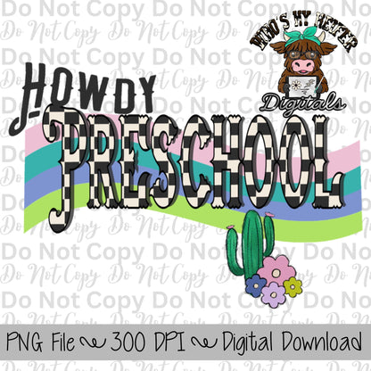 Howdy Preschool PNG Hand Drawn Preschool Sublimation Design Western Back to School PNG File Western Retro First day of School Shirt Design