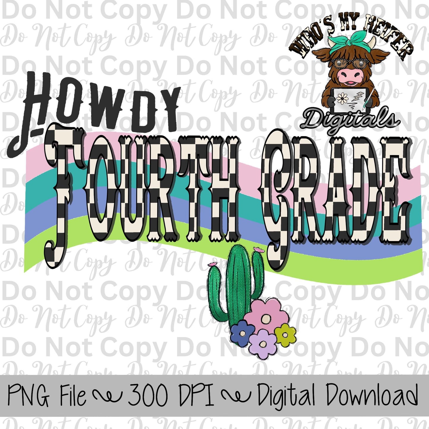 Howdy Fourth Grade PNG Hand Drawn Fourth Grade Sublimation Design Western Back to School PNG Western Retro First day of School Shirt Designs