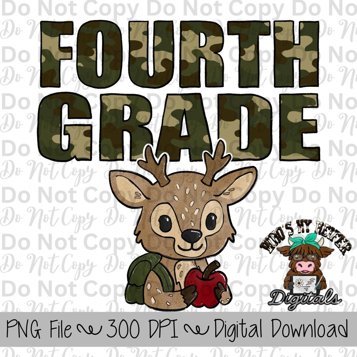 Camouflage Fourth Grade PNG Hand Drawn Fourth Grade Sublimation Design Back to School Hunting PNG First day of School Shirt Designs Boy Deer