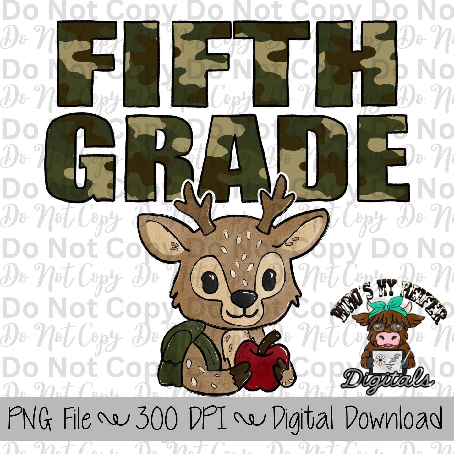 Camouflage Fifth Grade PNG Hand Drawn Fifth Grade Sublimation Design Back to School Hunting PNG First day of School Shirt Designs Boy Deer