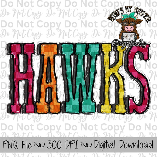 Hawks PNG Hand Drawn Hawk Sublimation Design Sports Teams Spirit Shirt Designs School Spirit PNG File Checkerboard Retro Mascot Name PNG