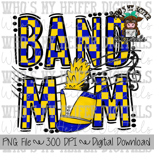 Blue & Yellow Band Mom PNG Hand Drawn Checkered Band Mama Sublimation Design Band Game Day Shirt Designs Marching Band Mom Digital Download
