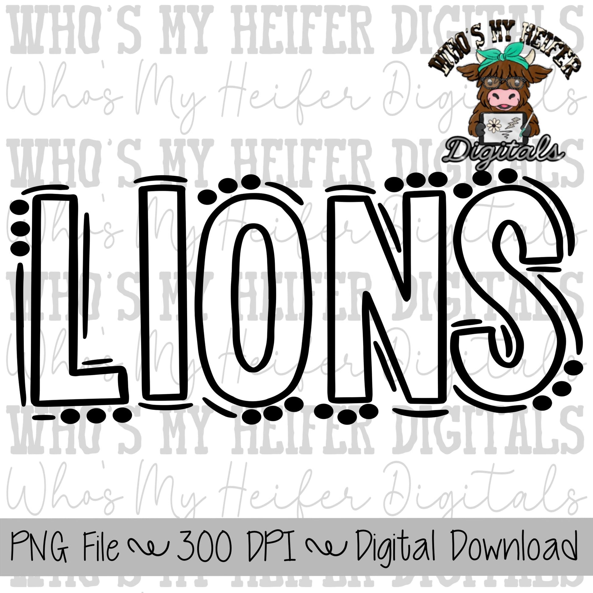 Lions Doodle PNG Hand Drawn Outline Lions Sublimation PNG Game Day Shirt Designs School Spirit PNG File Lion Digital Download Clipart