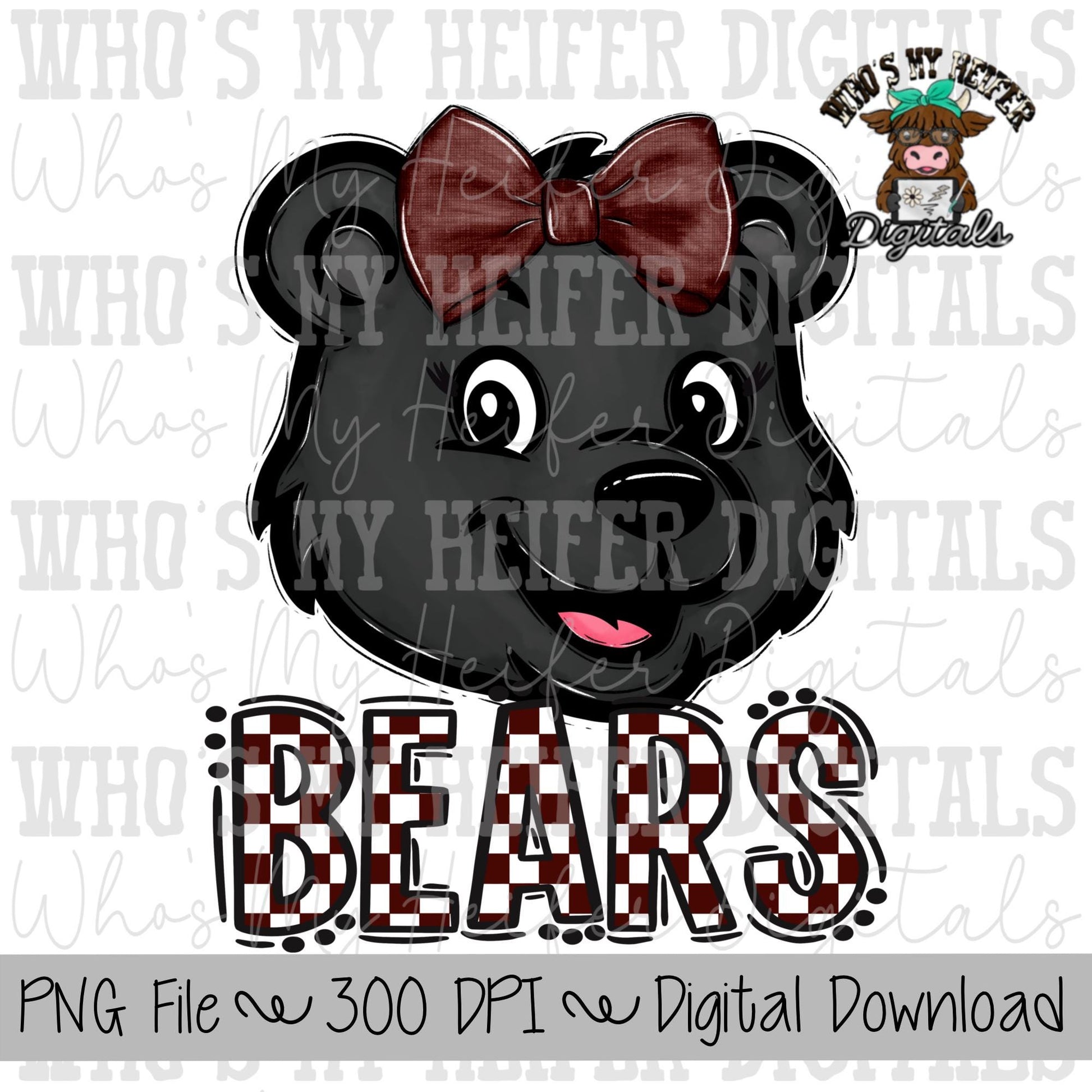 Maroon & White Bears PNG Hand Drawn Bear with Bow Sublimation PNG Game Day Shirt Designs School Spirit PNG Checkered Bear Digital Download