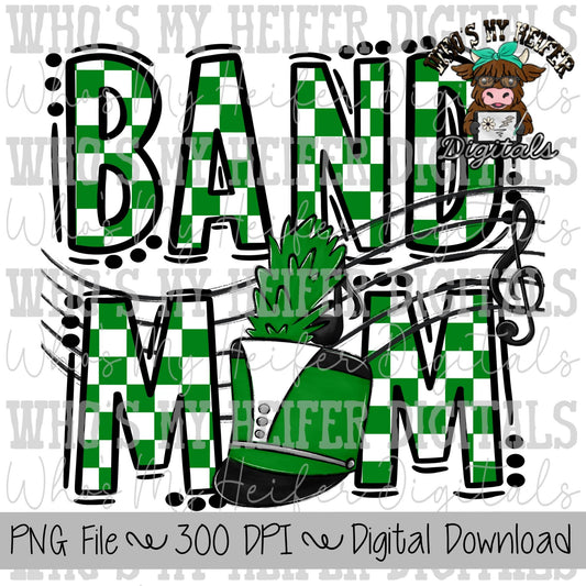 Green and White Band Mom PNG Hand Drawn Checkered Band Mama Sublimation Design Band Game Day Shirt Design Marching Band Mom Digital Download