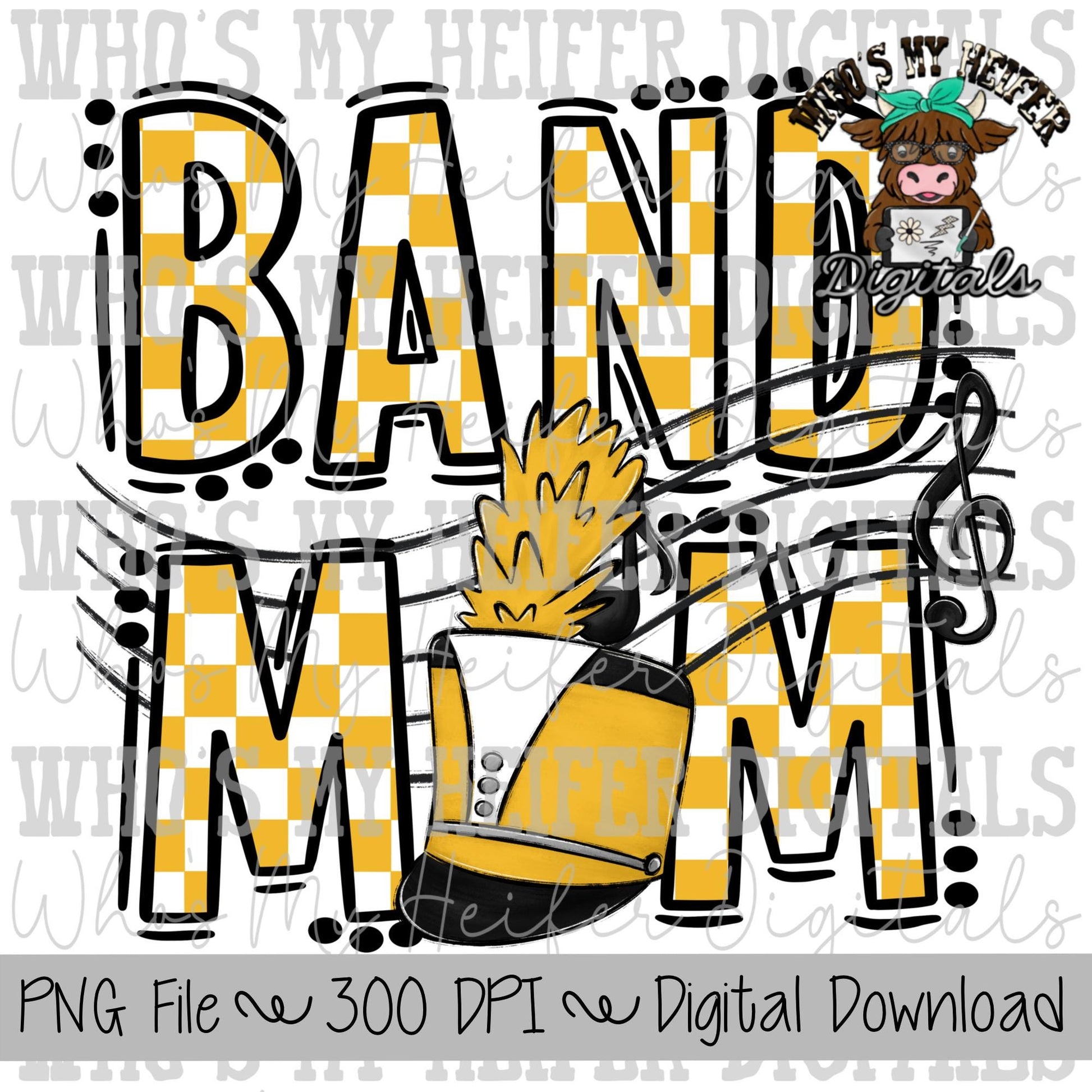 Yellow & White Band Mom PNG Hand Drawn Checkered Band Mama Sublimation Design Band Game Day Shirt Design Marching Band Mom Digital Download