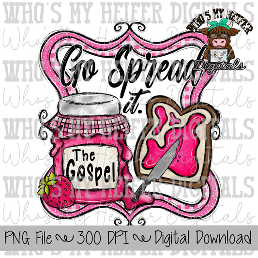 Go Spread It PNG Hand Drawn Jelly Jar with The Gospel Sublimation PNG Religious Shirt Designs Spiritual Art Christian Faith Digital Download