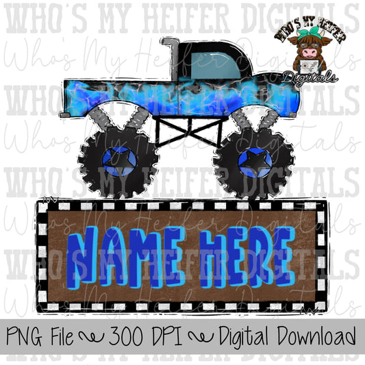 Monster Truck with Name Block Sublimation PNG Hand Drawn Monster Truck PNG Boy Monster Truck Shirt Design Blue Off Road Truck Doodle Art