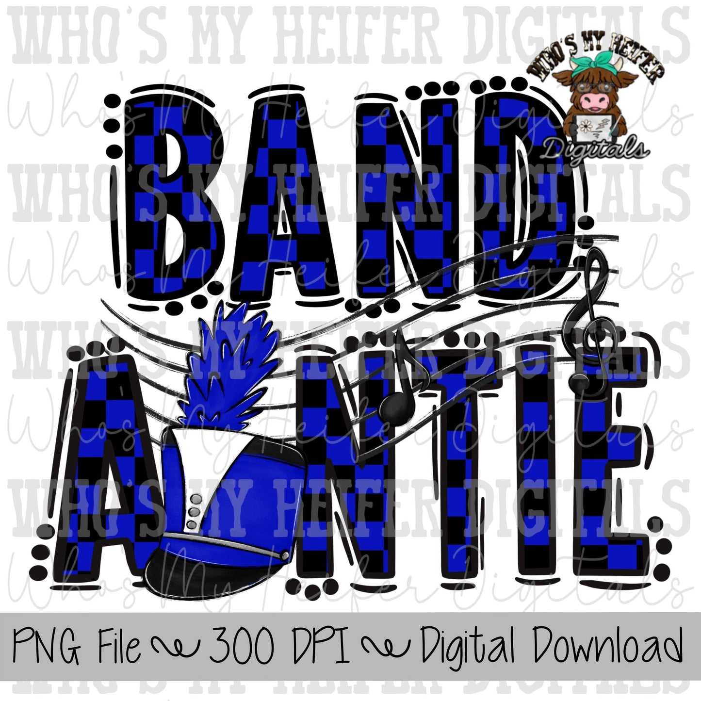 Blue and Black Band Auntie PNG Hand Drawn Checkered Band Aunt Sublimation PNG Band Game Day Shirt Design Marching Band Auntie Digital Art