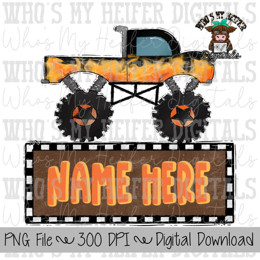 Monster Truck with Name Block Sublimation PNG Hand Drawn Monster Truck PNG File Boy Monster Truck Shirt Design Orange Truck Doodle Art