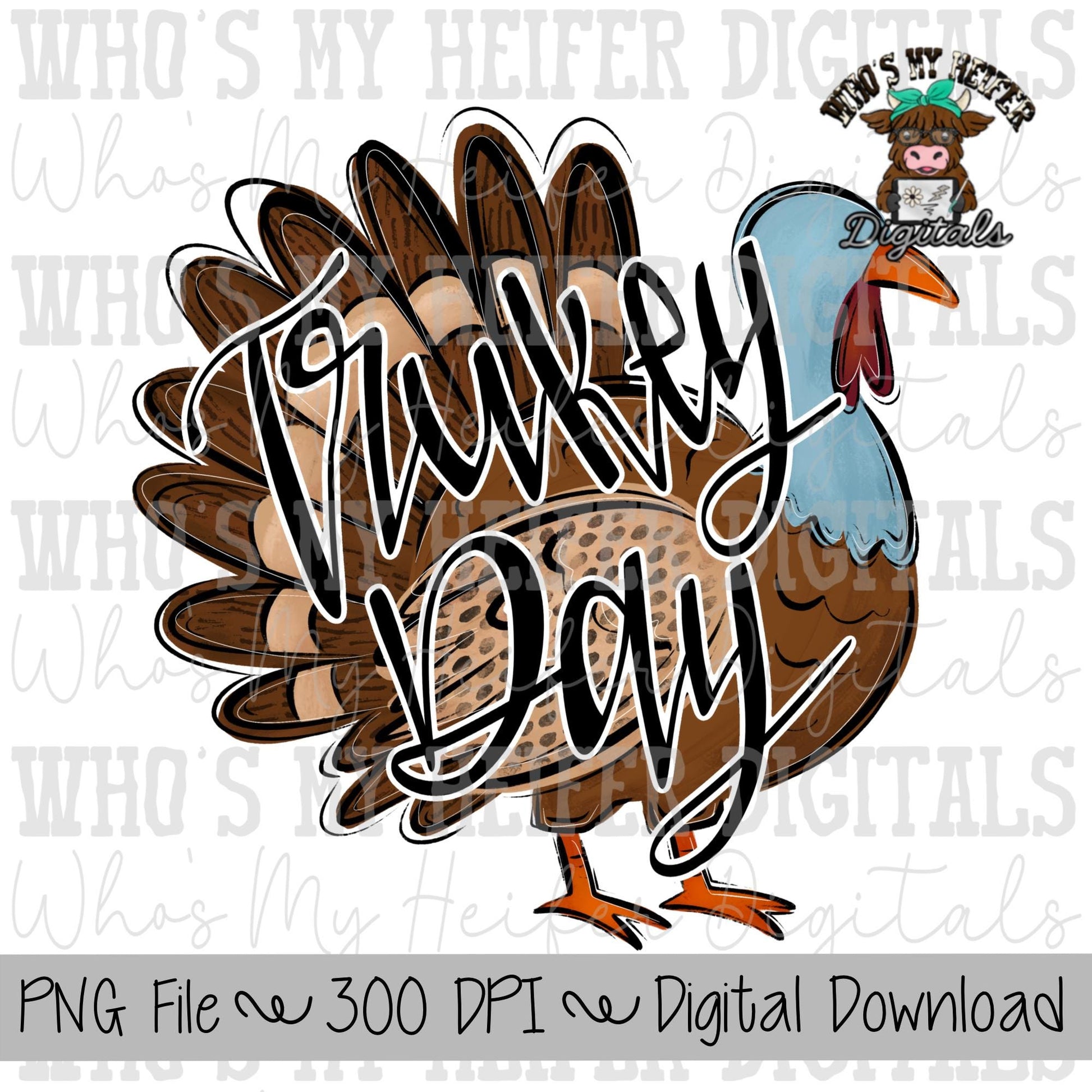 Whimsical Turkey Day PNG Hand Drawn Turkey Sublimation PNG Fall Shirt Designs Thanksgiving Turkey Doodle Art Women's & Kids Digital Download